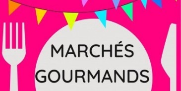MARCHÉS GOURMANDS